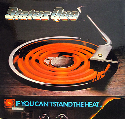 STATUS QUO - If You Can't Stand The Heat  album front cover vinyl record